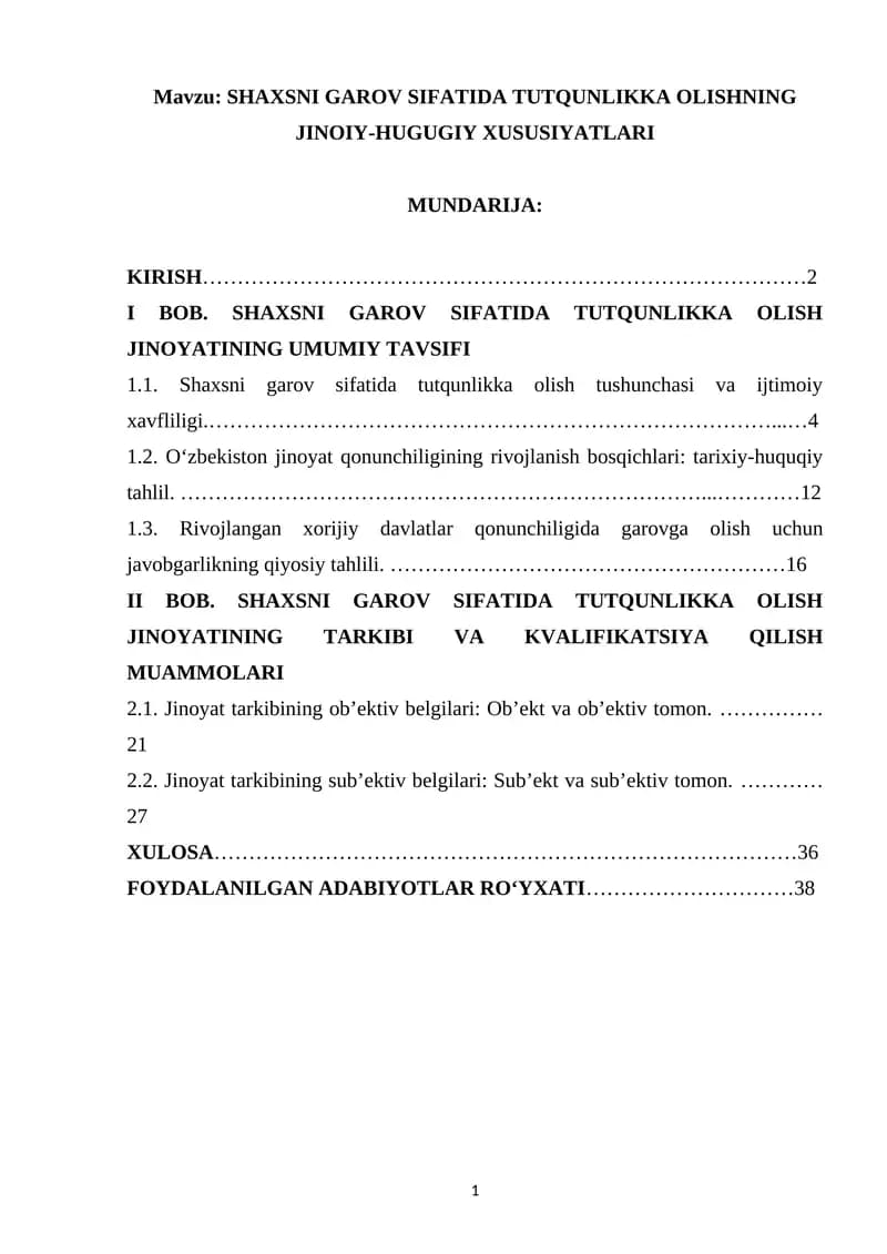 SHAXSNI GAROV SIFATIDA TUTQUNLIKKA OLISHNING JINOIY-HUGUGIY XUSUSIYATLARI