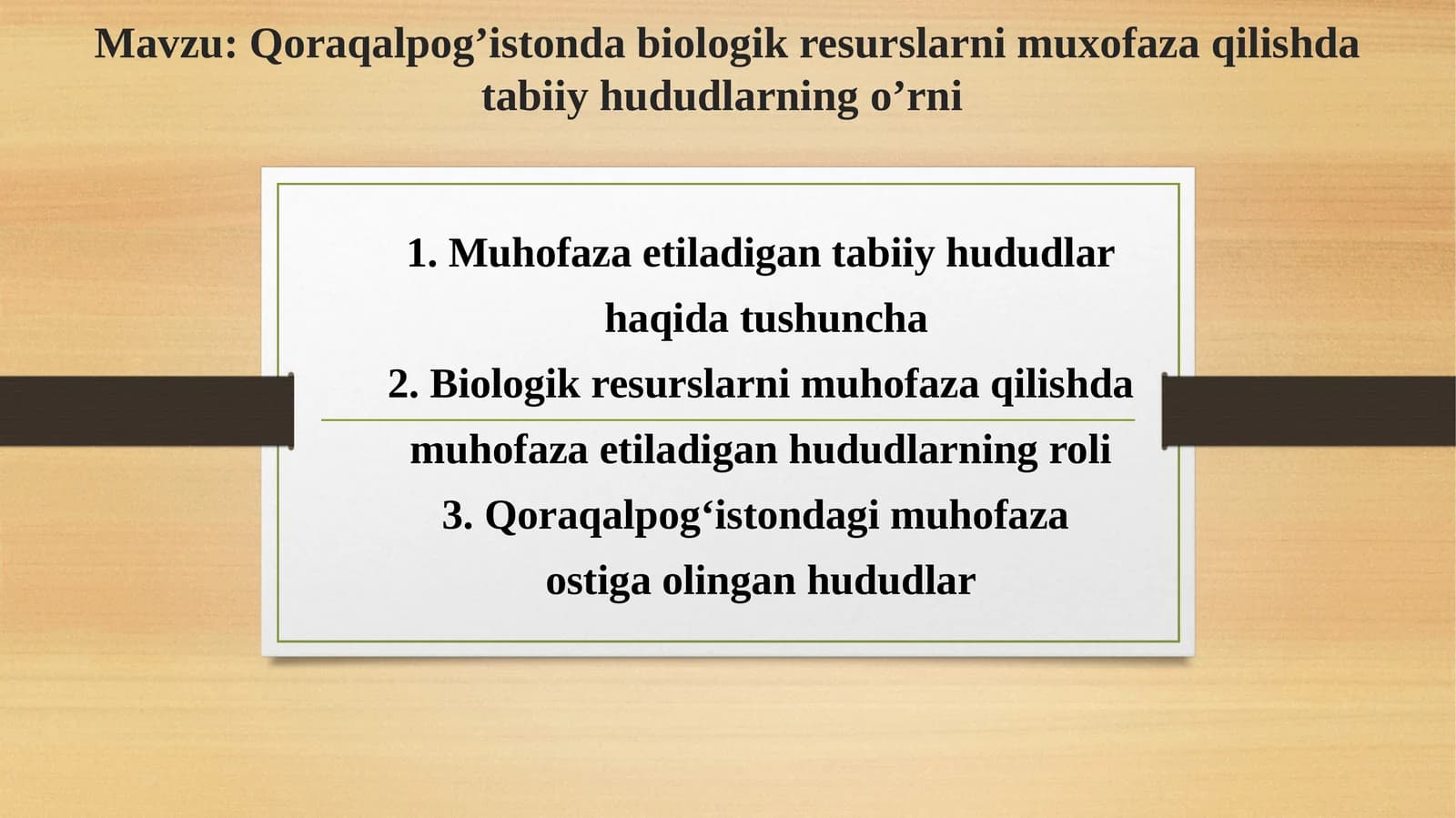 Qoraqalpog’istonda biologik resurslarni muhofaza qilishda tabiiy hududlarning o’rni