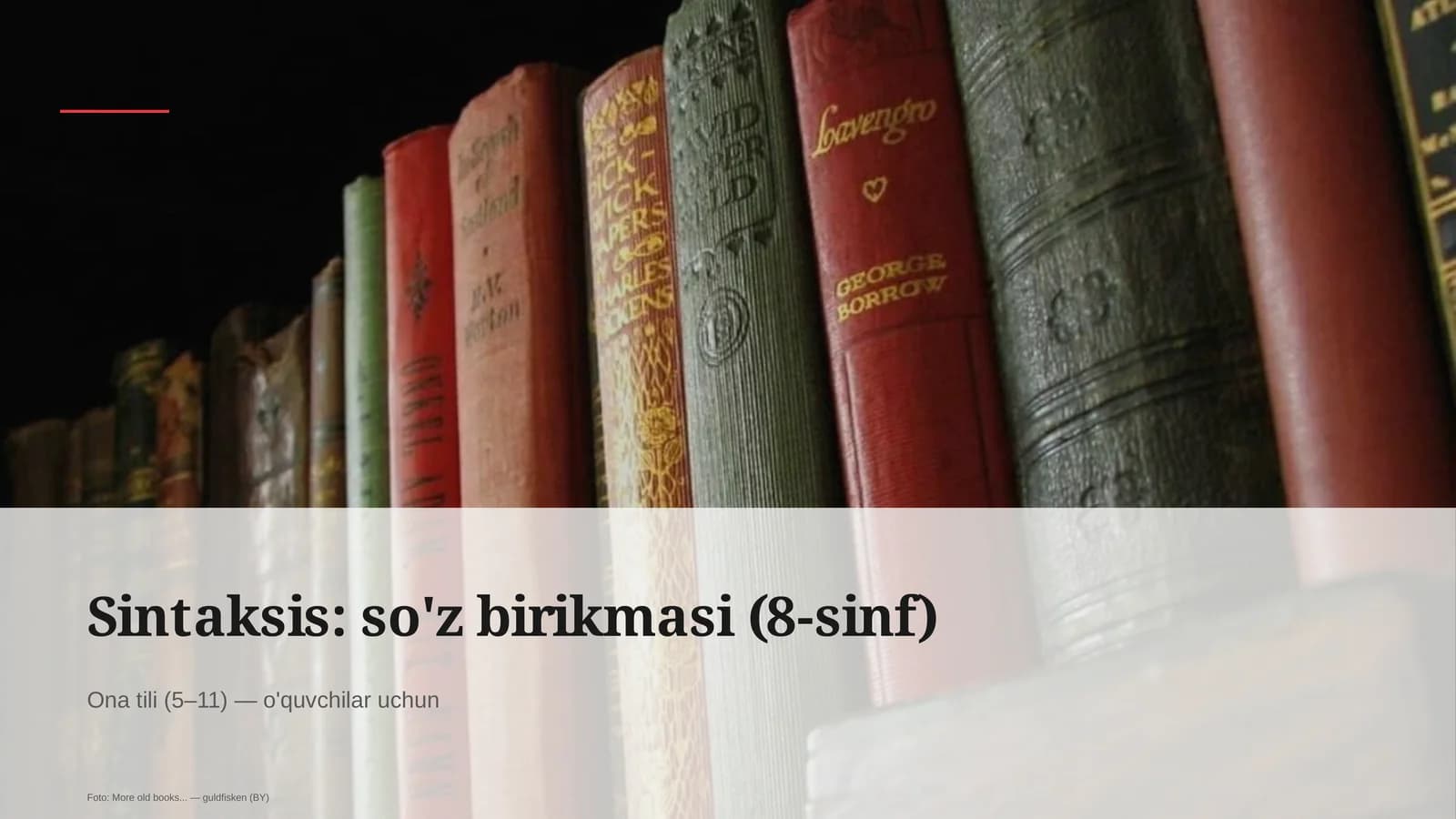 Sintaksis: so'z birikmasi (8-sinf)