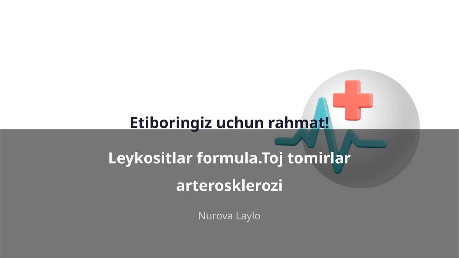 Leykositlar formula.Toj tomirlar arterosklerozi