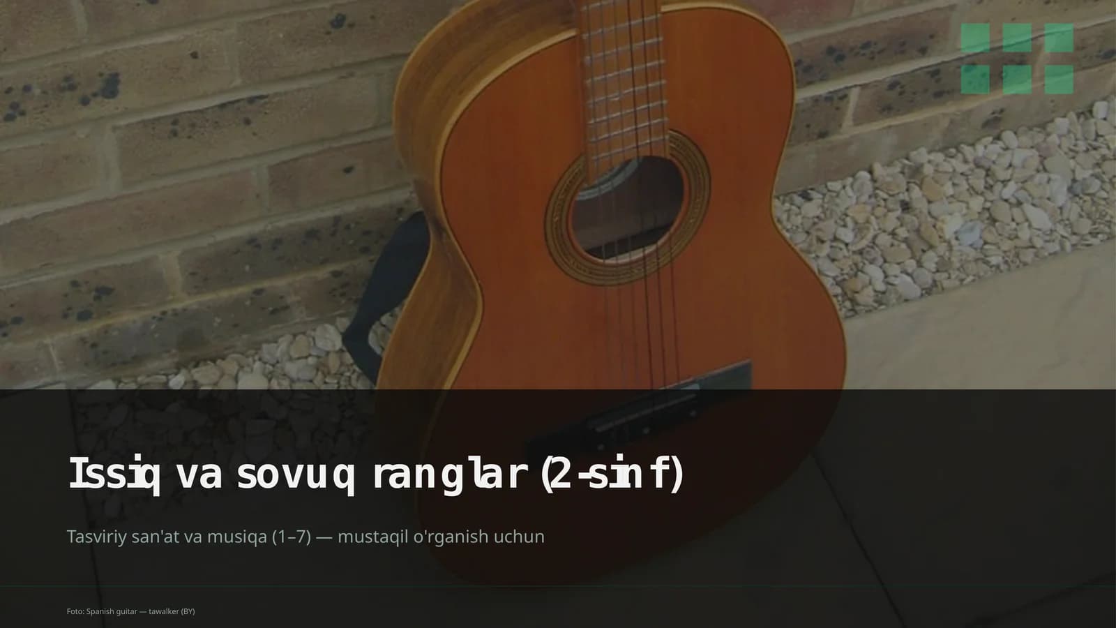 Issiq va sovuq ranglar (2-sinf)