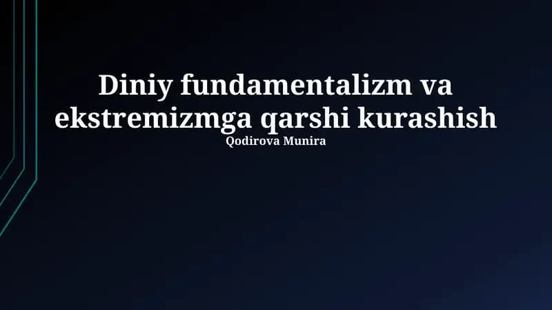 Diniy fundamentalizm va ekstremizmga qarshi kurashish