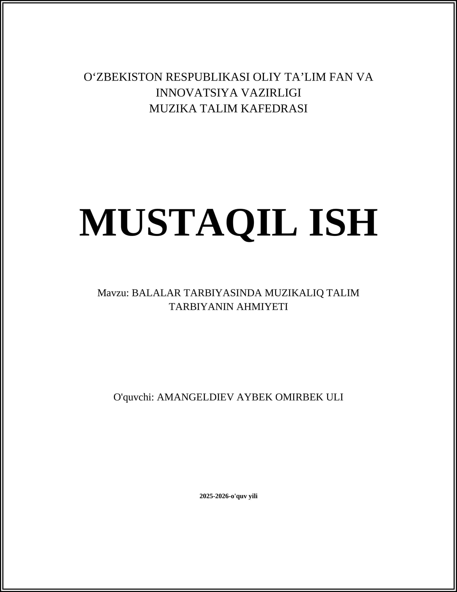 BALALAR TARBIYASINDA MUZIKALIQ TALIM TARBIYANIN AHMIYETI