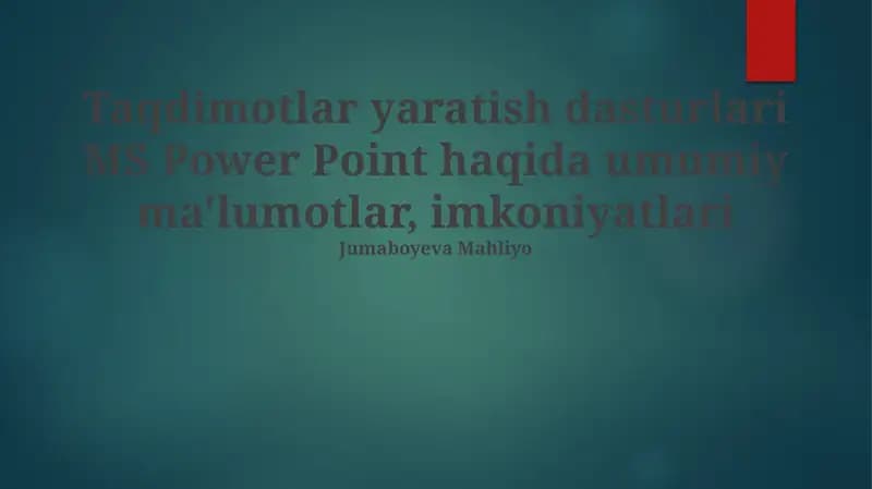 MS Power Point taqdimotlar yaratish