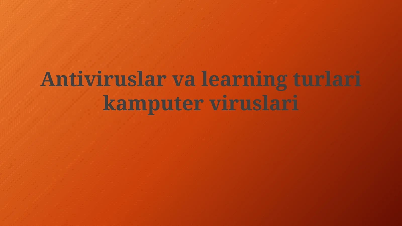 Antivirus dasturlar
