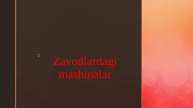 Zavodlardagi mashinalar