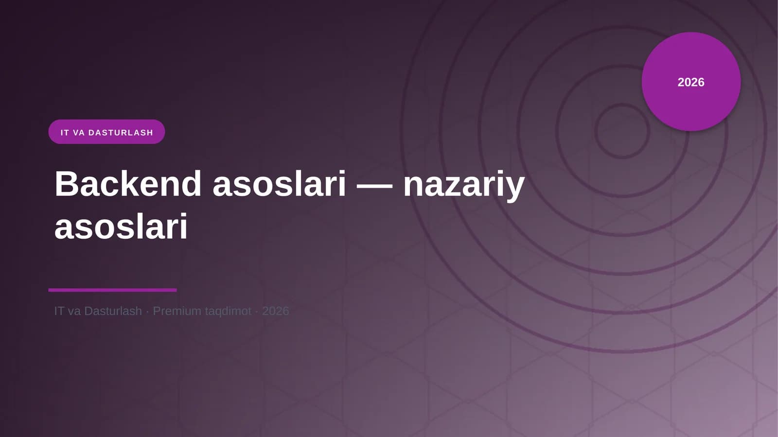 Backend asoslari — nazariy asoslari