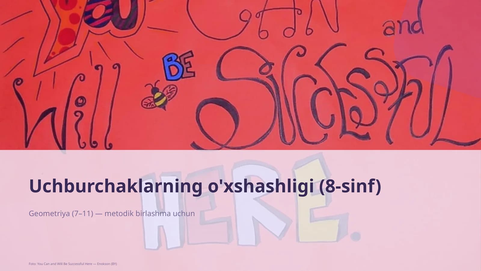 Uchburchaklarning o'xshashligi (8-sinf)