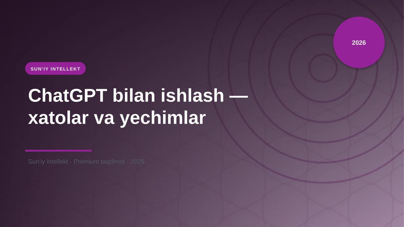 ChatGPT bilan ishlash — xatolar va yechimlar