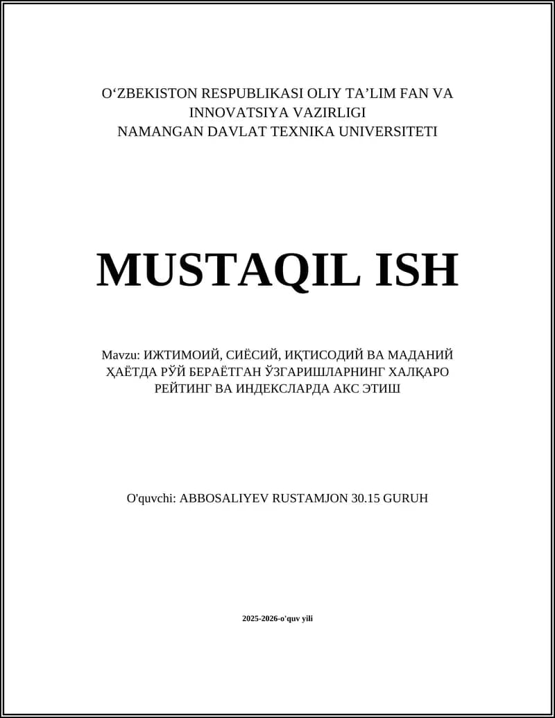 Ижтимоий, сиёсий, иқтисодий ва маданий ҳаётда рўй бераётган ўзгаришларнинг ҳалқаро рейтинг ва индексларда акс этиш