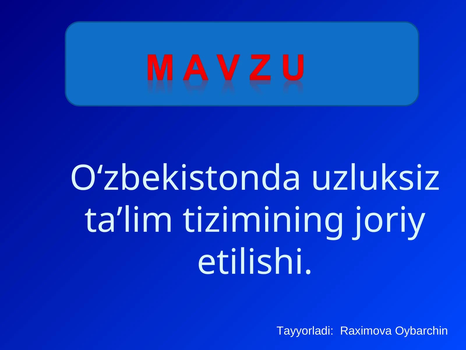 Xalq ta'limi tizimi respublikamiz ijtimoiy-iqtisodiy va madaniy rivojlantirishda ustuvor soha