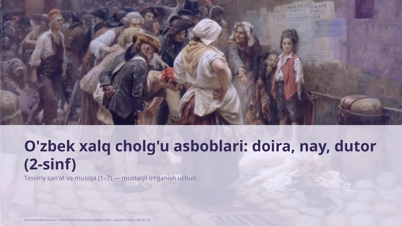 O'zbek xalq cholg'u asboblari: doira, nay, dutor (2-sinf)