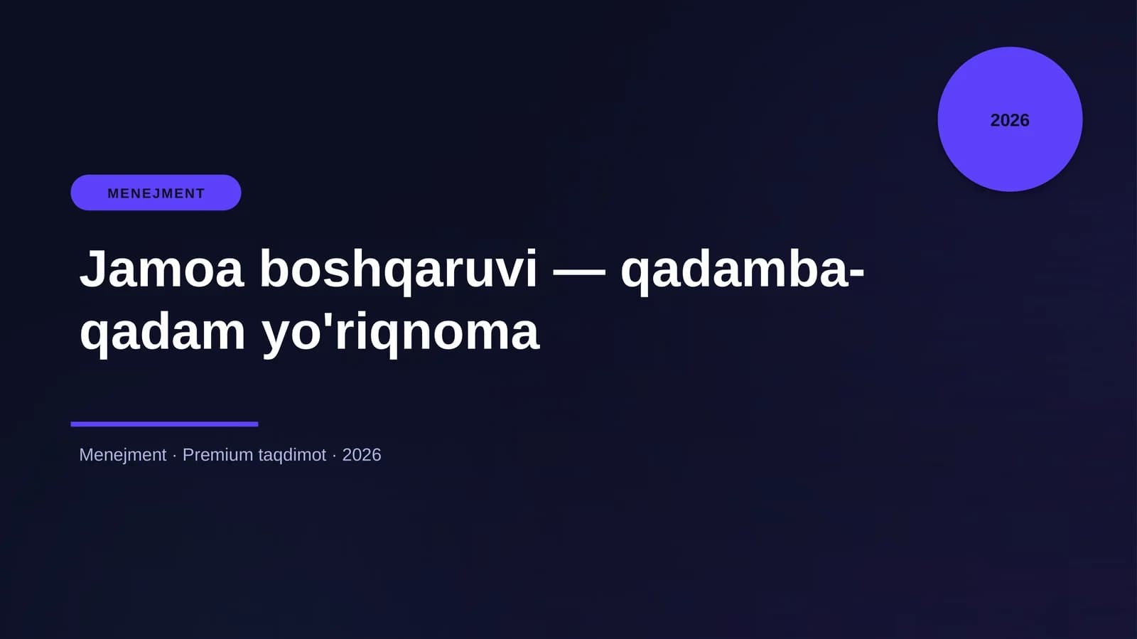 Jamoa boshqaruvi — qadamba-qadam yo'riqnoma