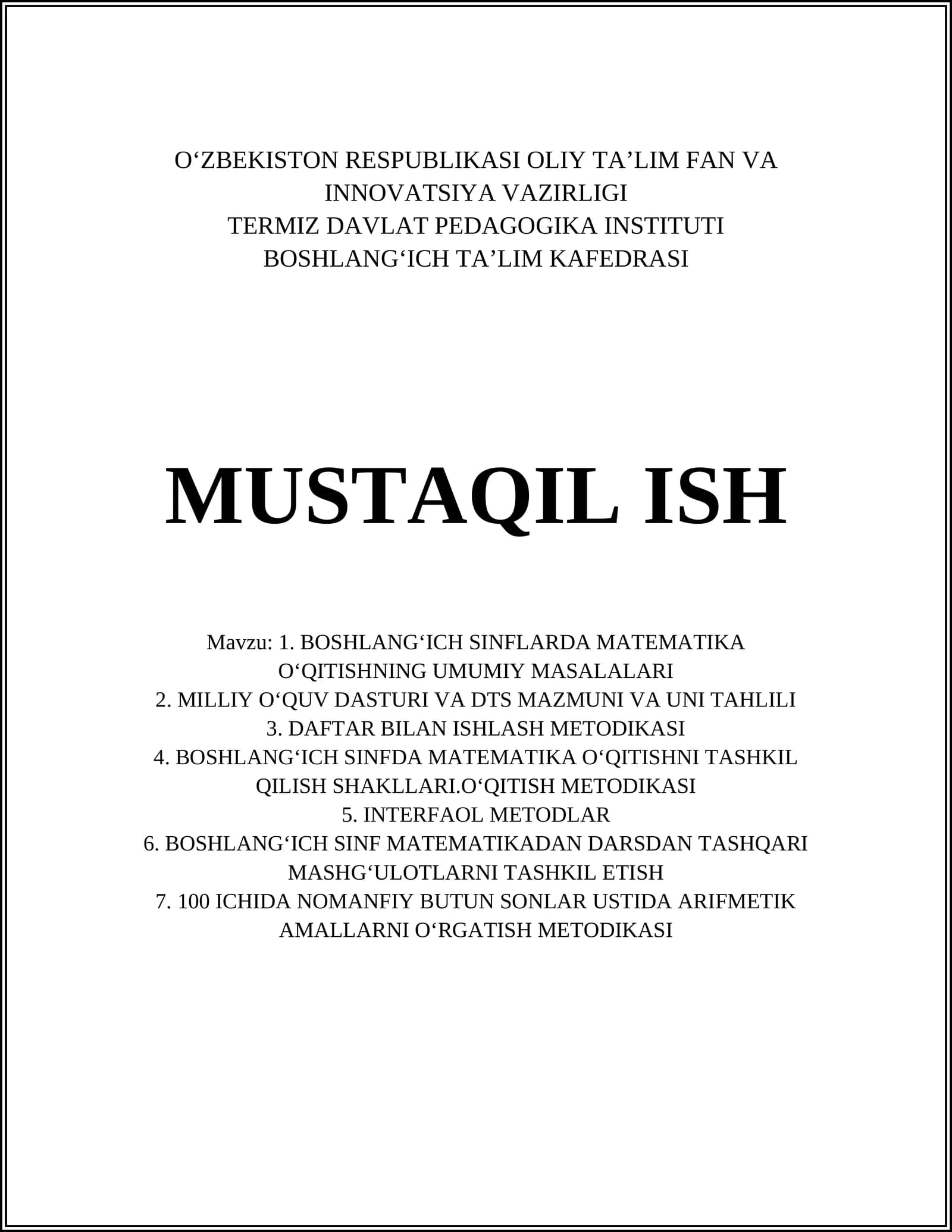 MATEMATIKA O‘QITISHNING UMUMIY MASALALARI