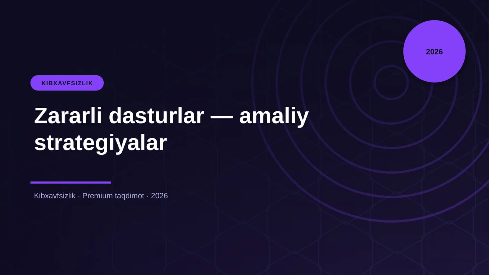 Zararli dasturlar — amaliy strategiyalar