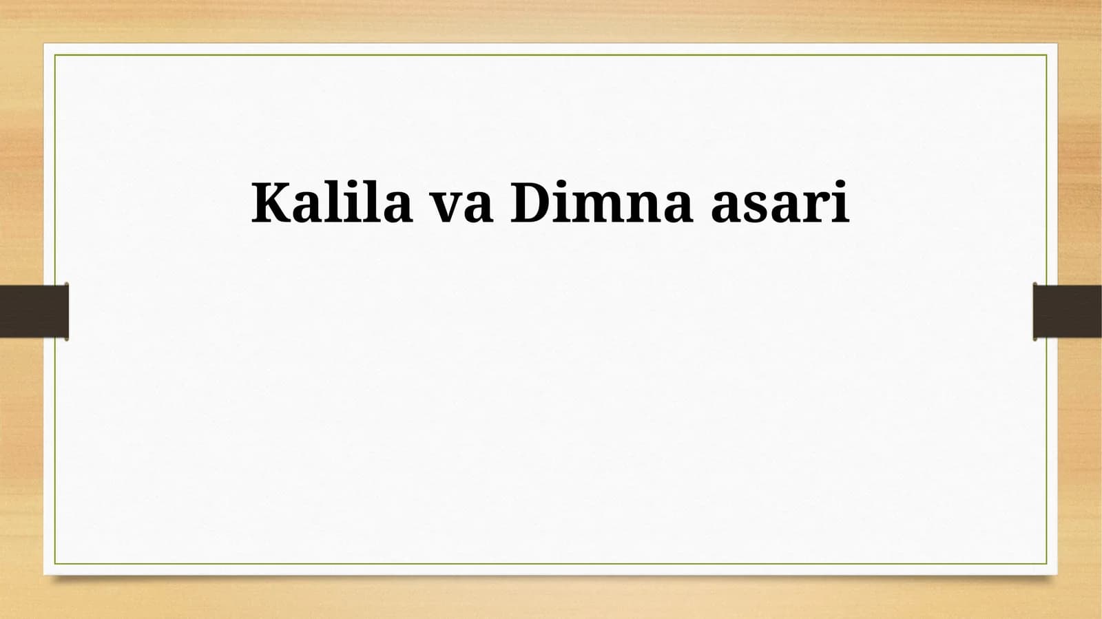 Kalila va Dimna asari
