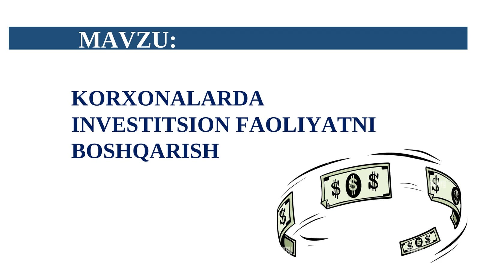 KОRХОNАLАRDА INVЕSTITSIОN FАОLIYATNI BОSHQАRISH