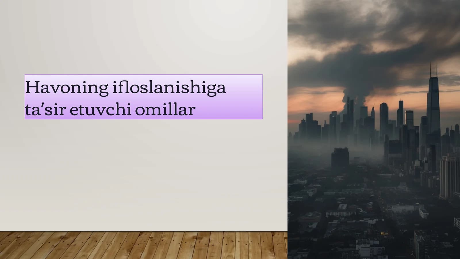 Havoning ifloslanishiga taʼsir etuvchi omillar