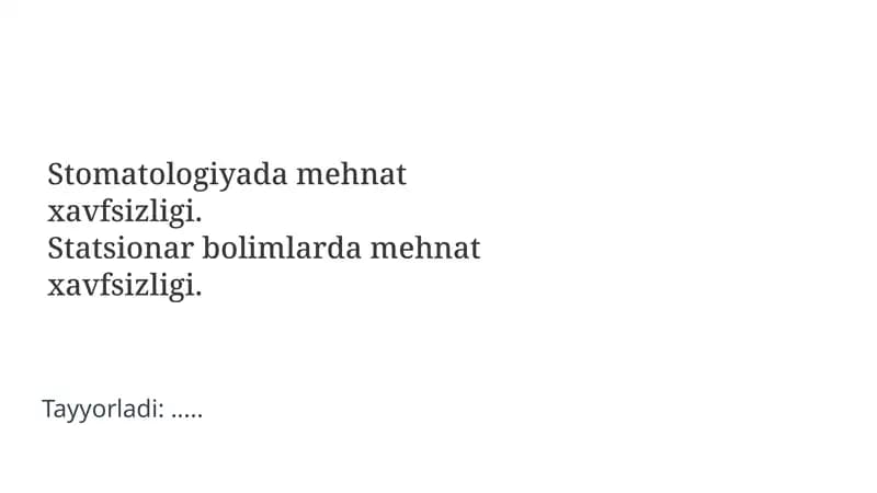 Stomatologiyada Mehnat Xavfsizligi