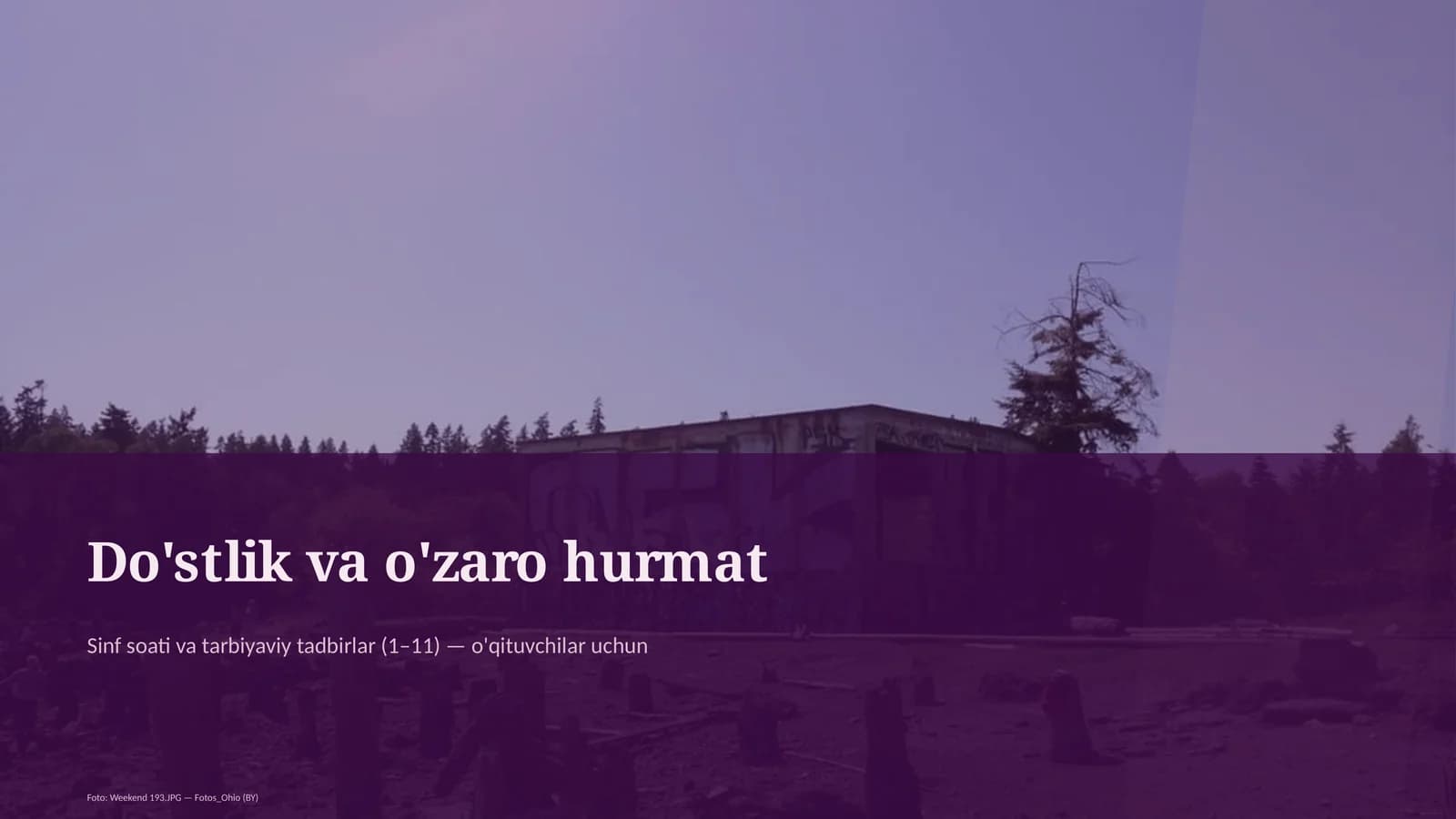 Sinf soati va tarbiyaviy tadbirlar (1–11) — o'qituvchilar uchun