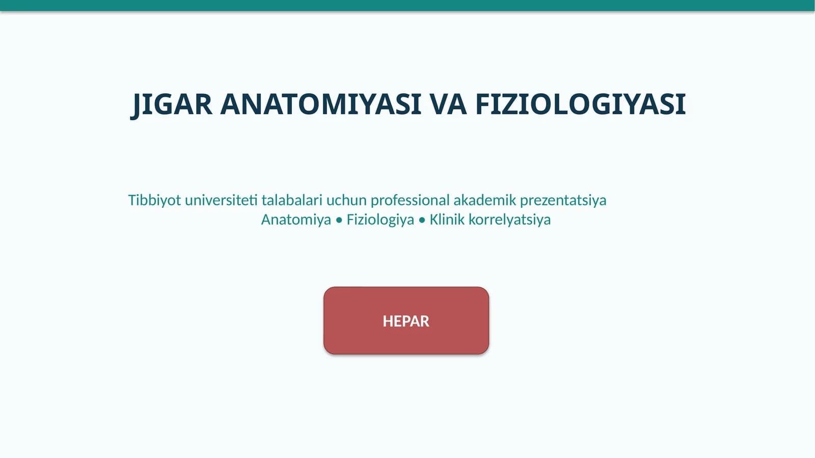 jigar anatomiya va fizalogiyasi