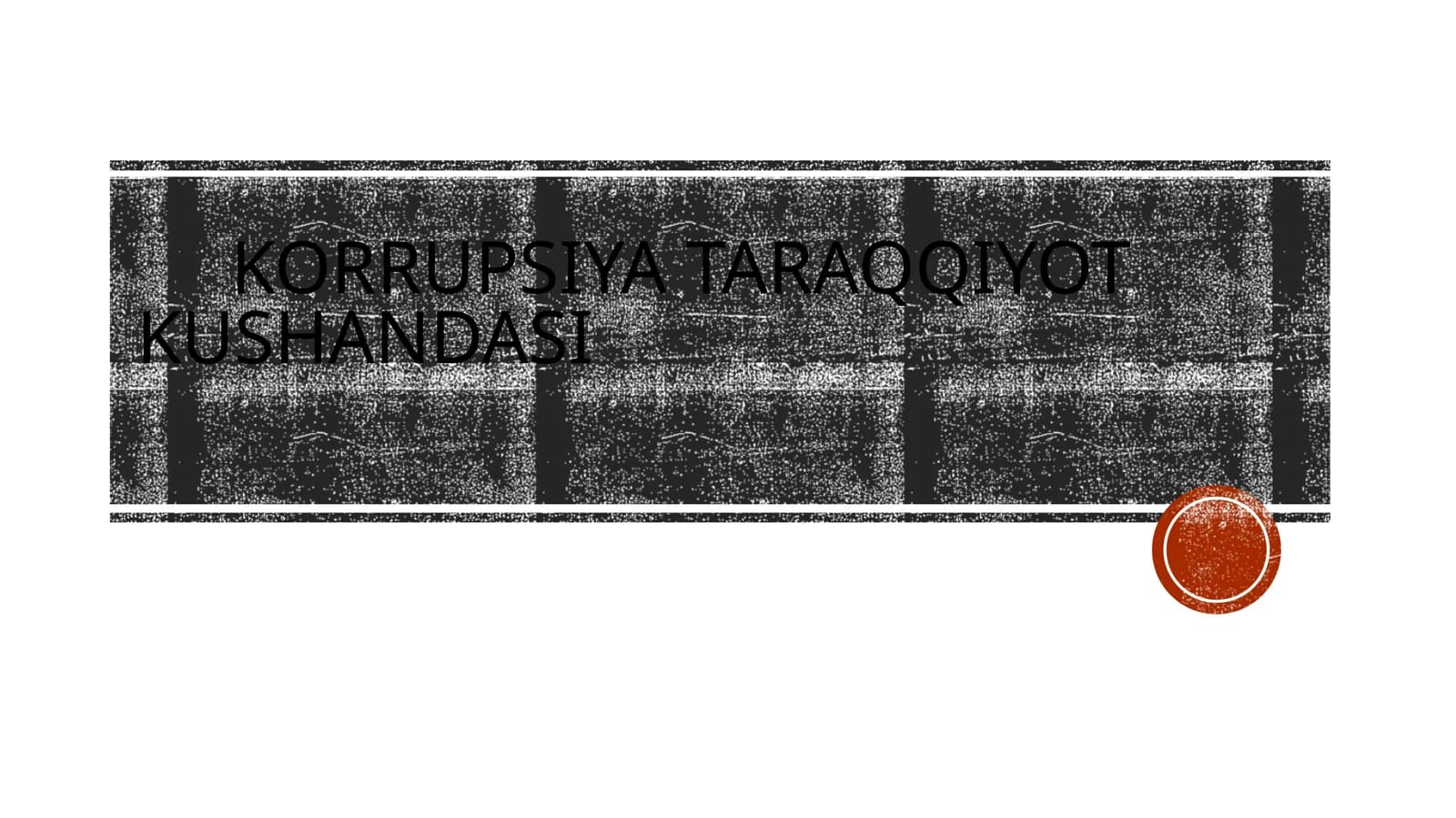 Korrupsiya taraqqiyot kushandasi