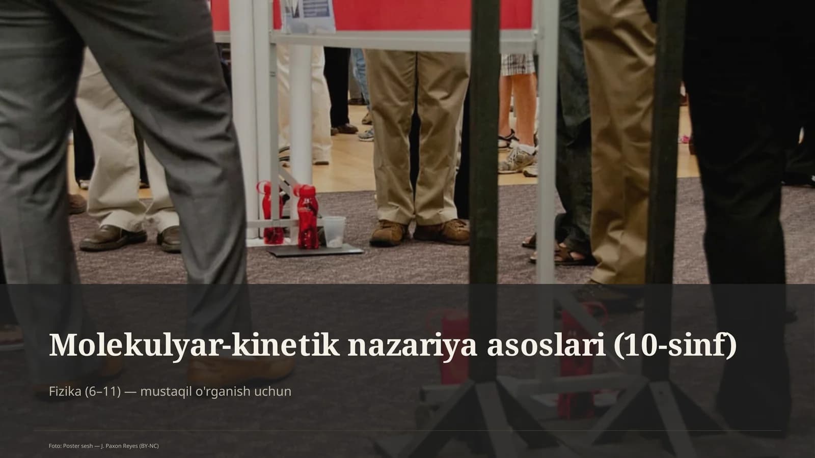 Molekulyar-kinetik nazariya asoslari (10-sinf)
