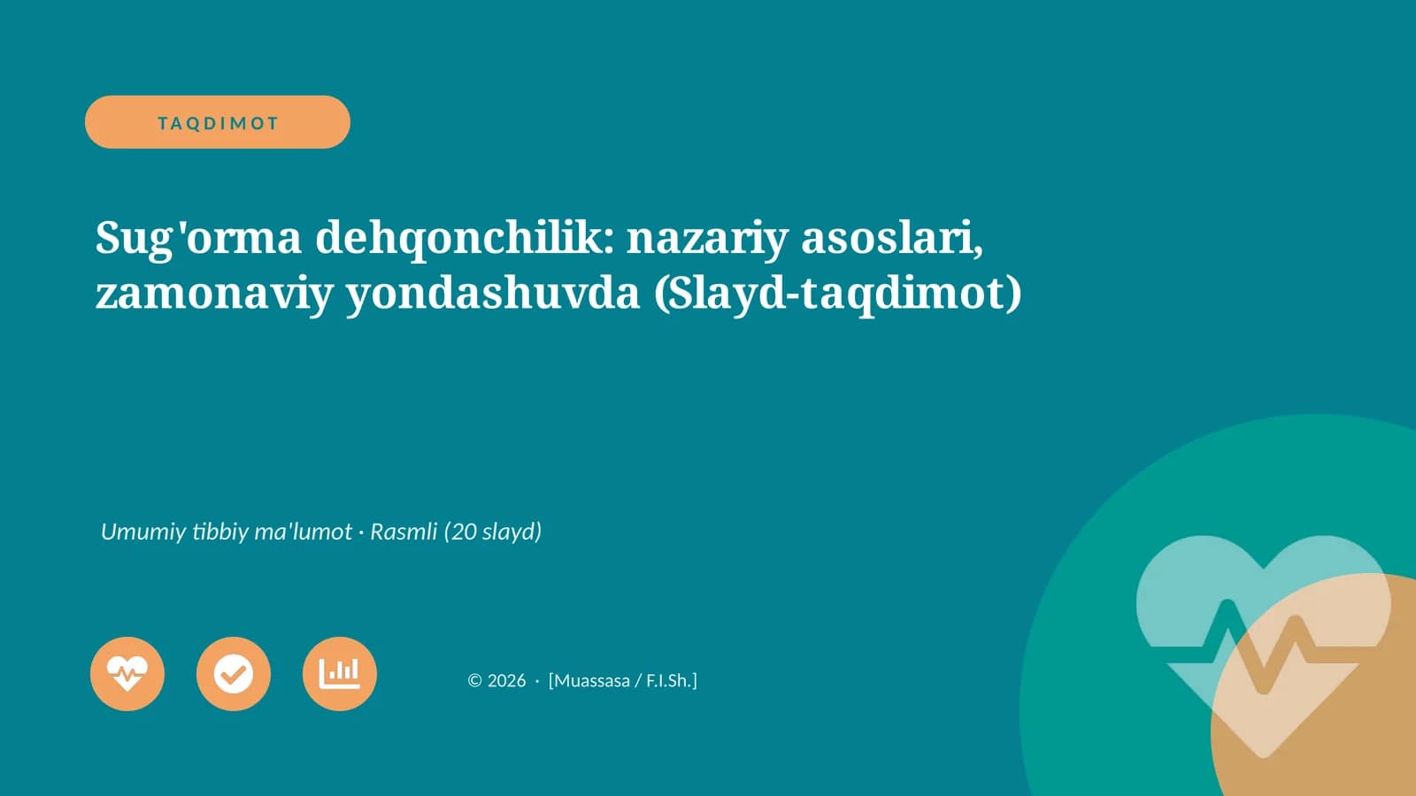 Sug'orma dehqonchilik: nazariy asoslari, zamonaviy yondashuvda (Slayd-taqdimot)