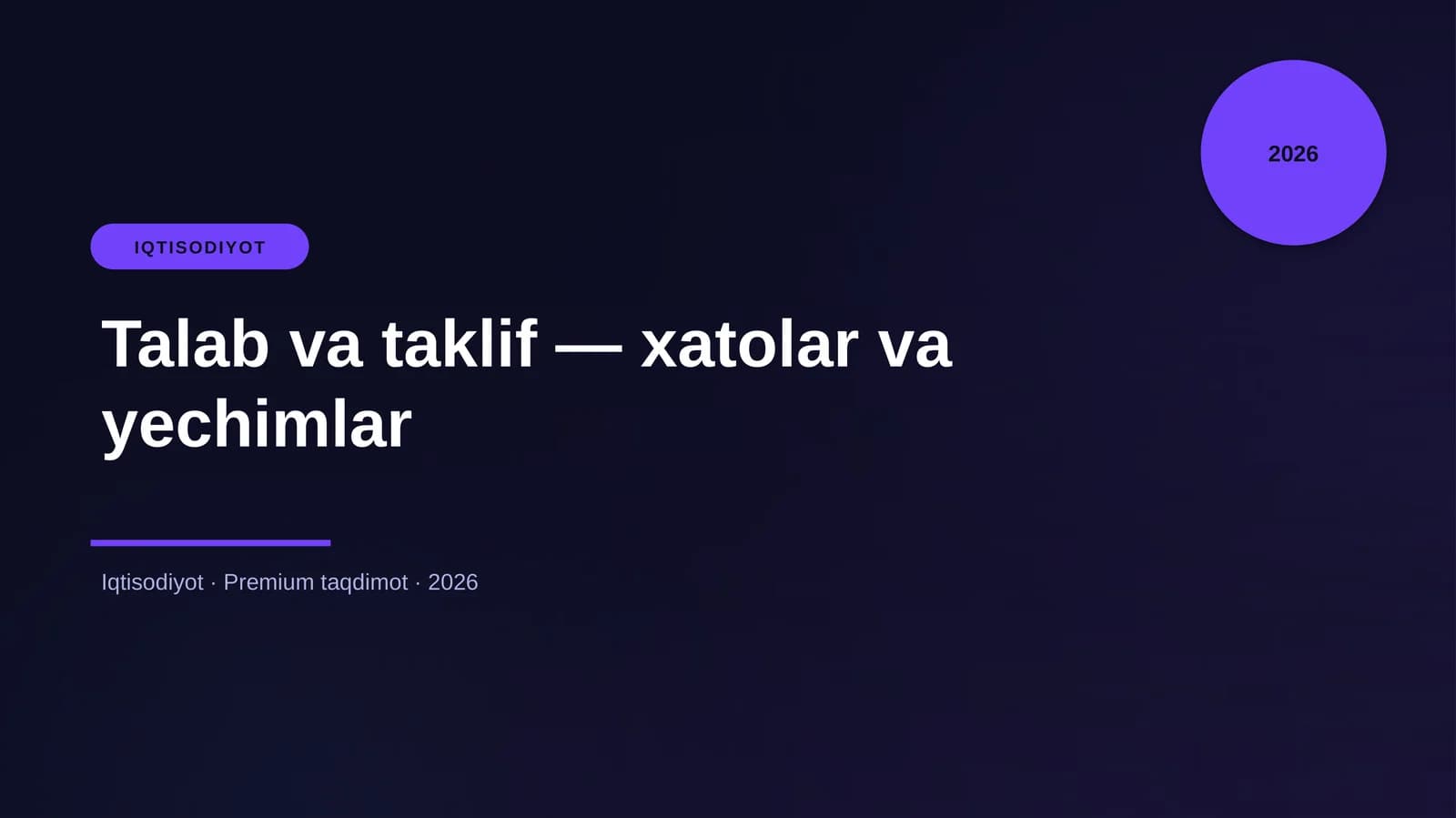 Talab va taklif — xatolar va yechimlar