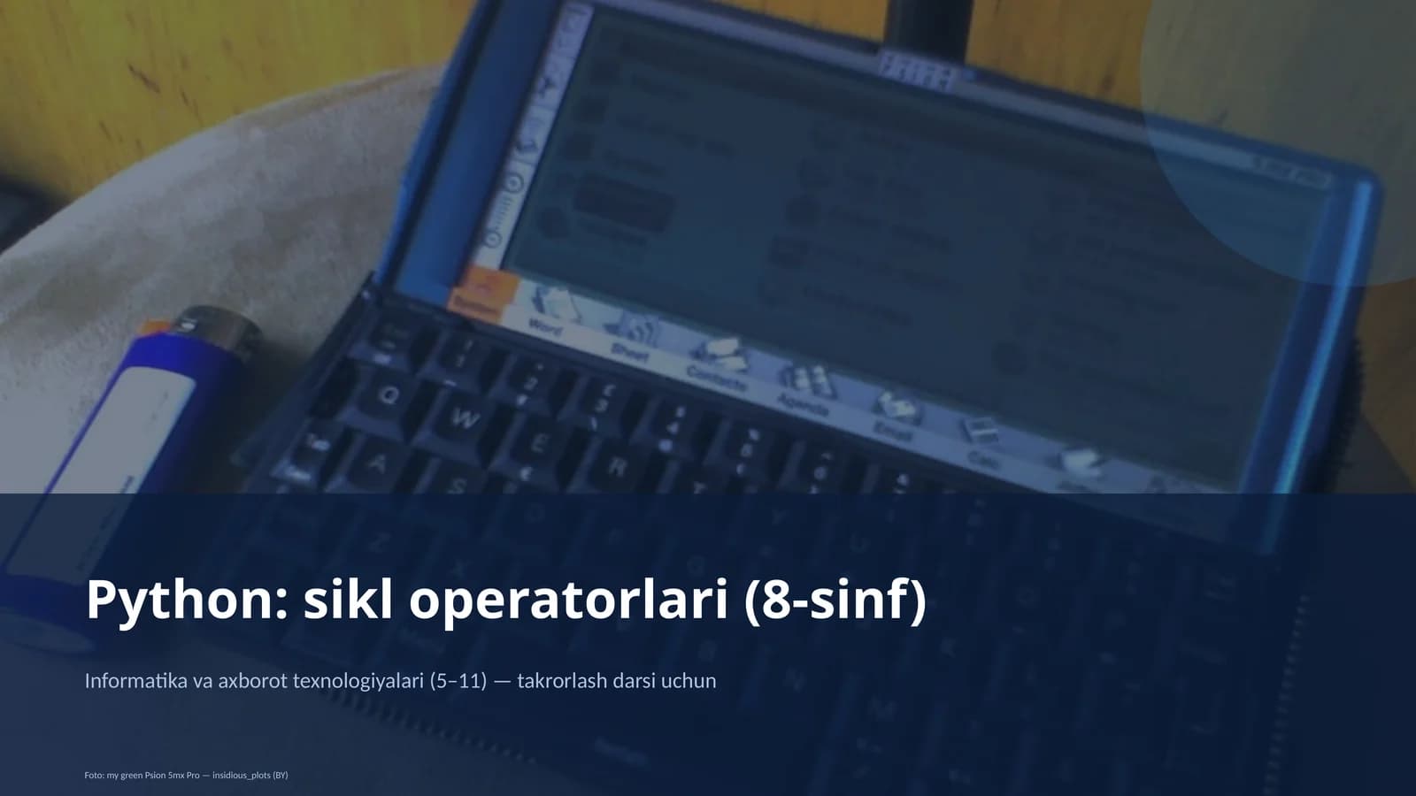 Python: sikl operatorlari (8-sinf)