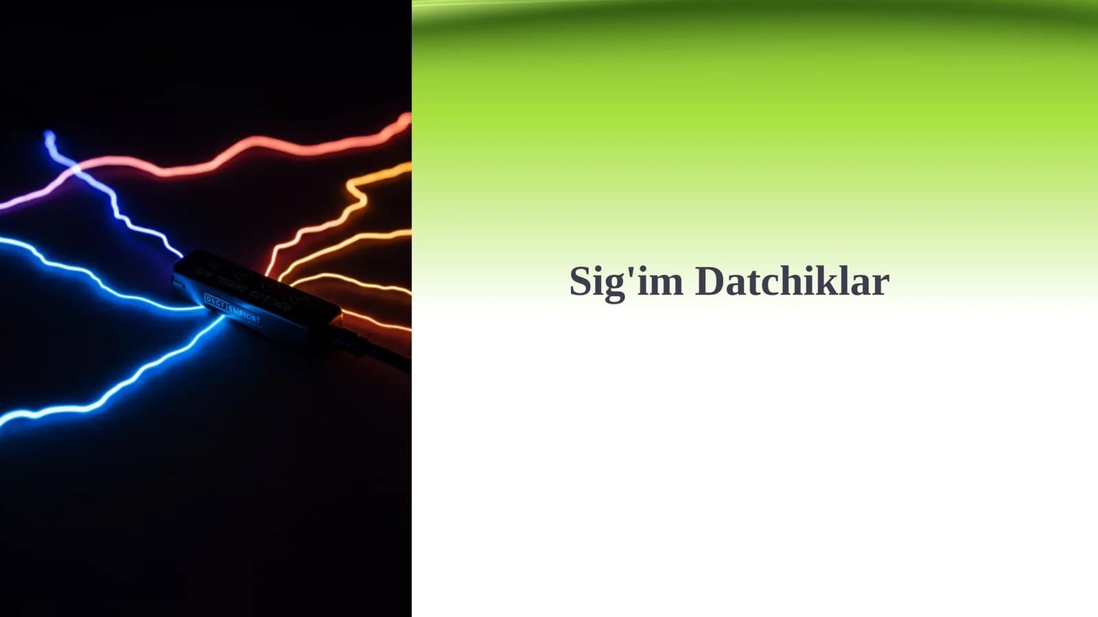 Sig'im Datchiklar
