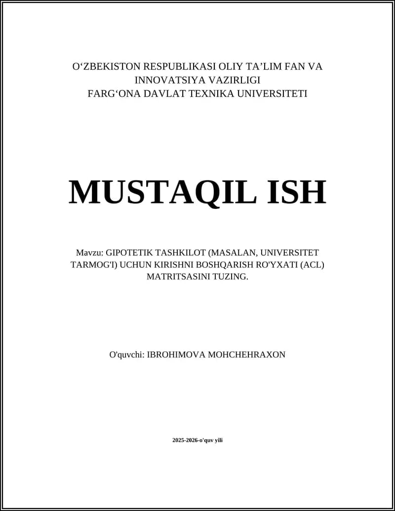 Gipotezik tashkilot uchun kirishni boshqarish ro'yxati (ACL) matritsasi