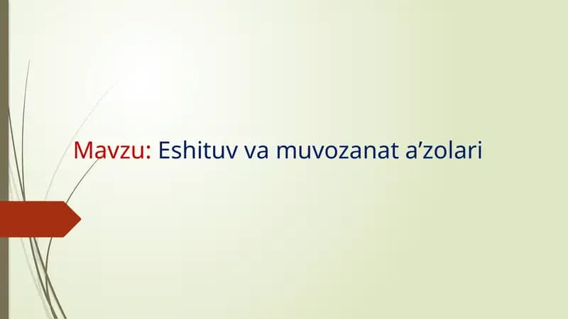 Eshituv va muvozanat a’zolari