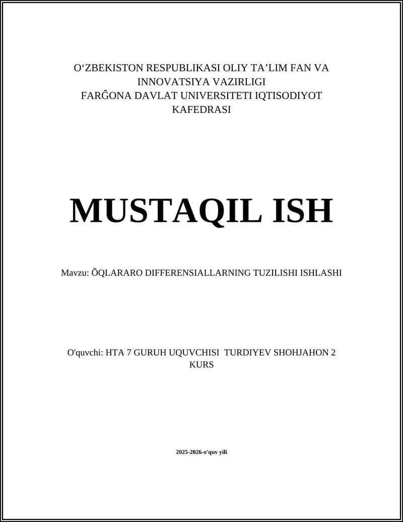 ÕQLARARO DIFFERENSIALLARNING TUZILISHI ISHLASHI