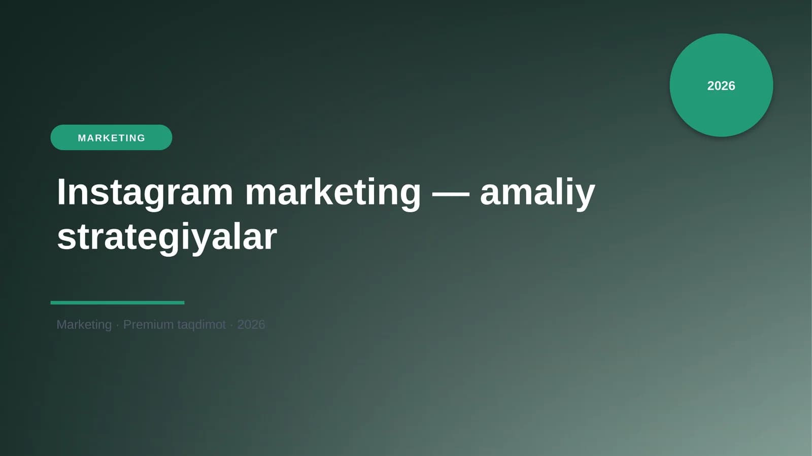 Instagram marketing — amaliy strategiyalar