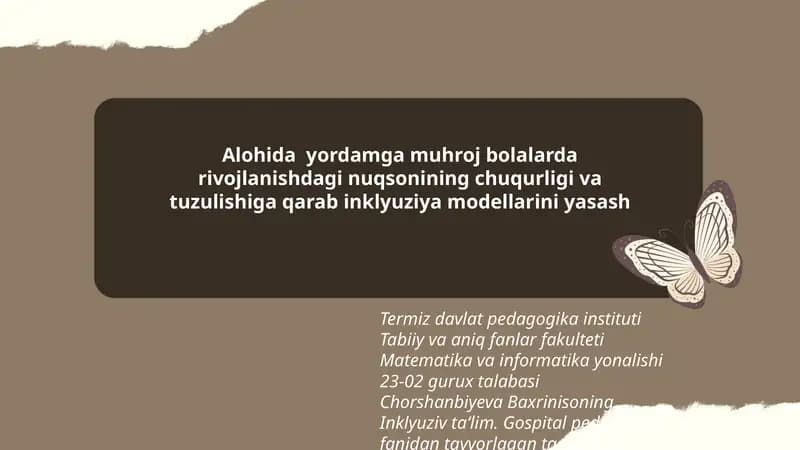Chorshanbiyeva Baxrinisoning Inklyuziv ta‘lim. Gospital pedagogika fanidan tayyorlagan taqdimoti