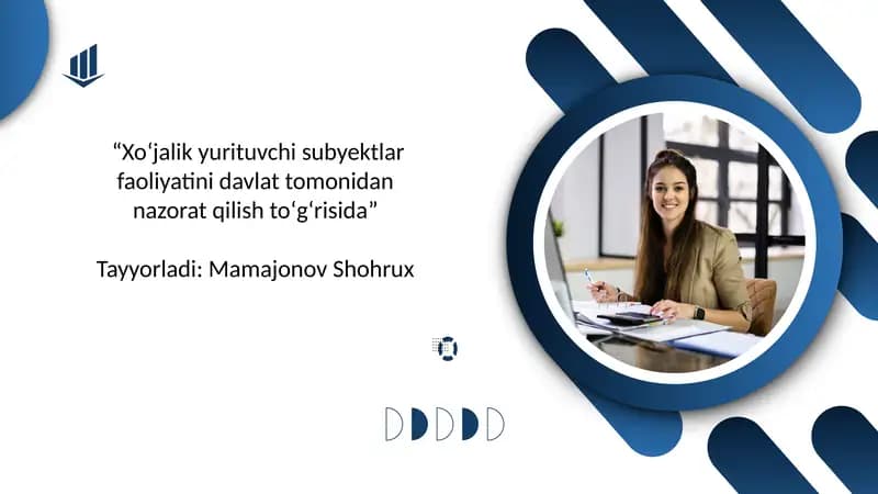 “Xoʻjalik yurituvchi subyektlar faoliyatini davlat tomonidan nazorat qilish toʻgʻrisida”
