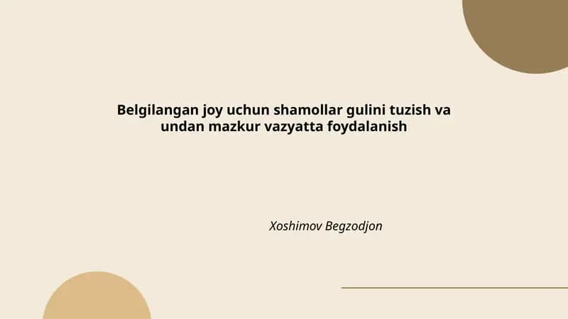 Shamollar Gulini Tuzish