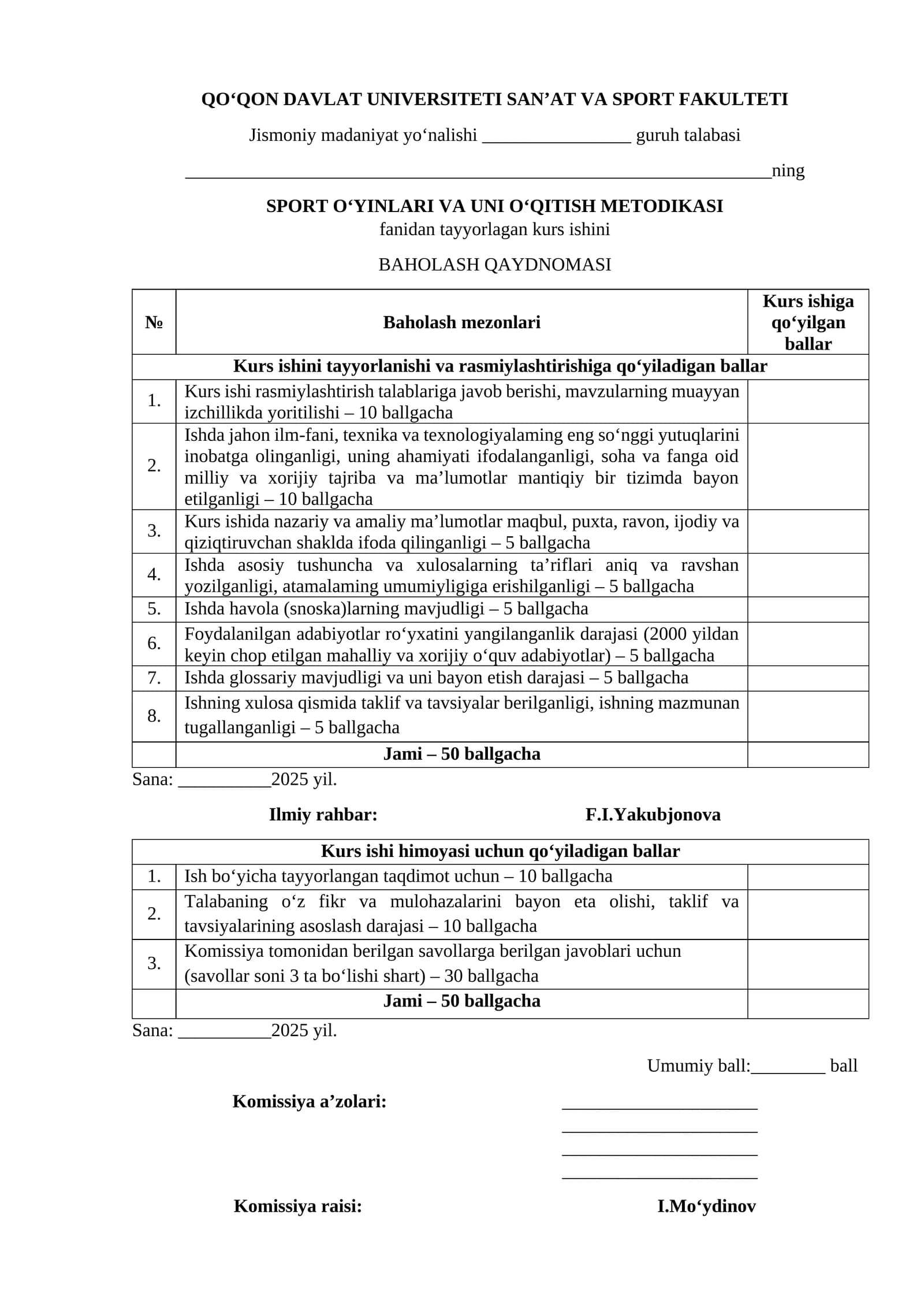 SPORT O‘YINLARI VA UNI O‘QITISH METODIKASI fanidan tayyorlagan kurs ishini BAHOLASH QAYDNOMASI