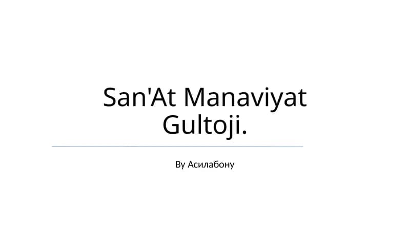 San'at Manaviyat Gultoji
