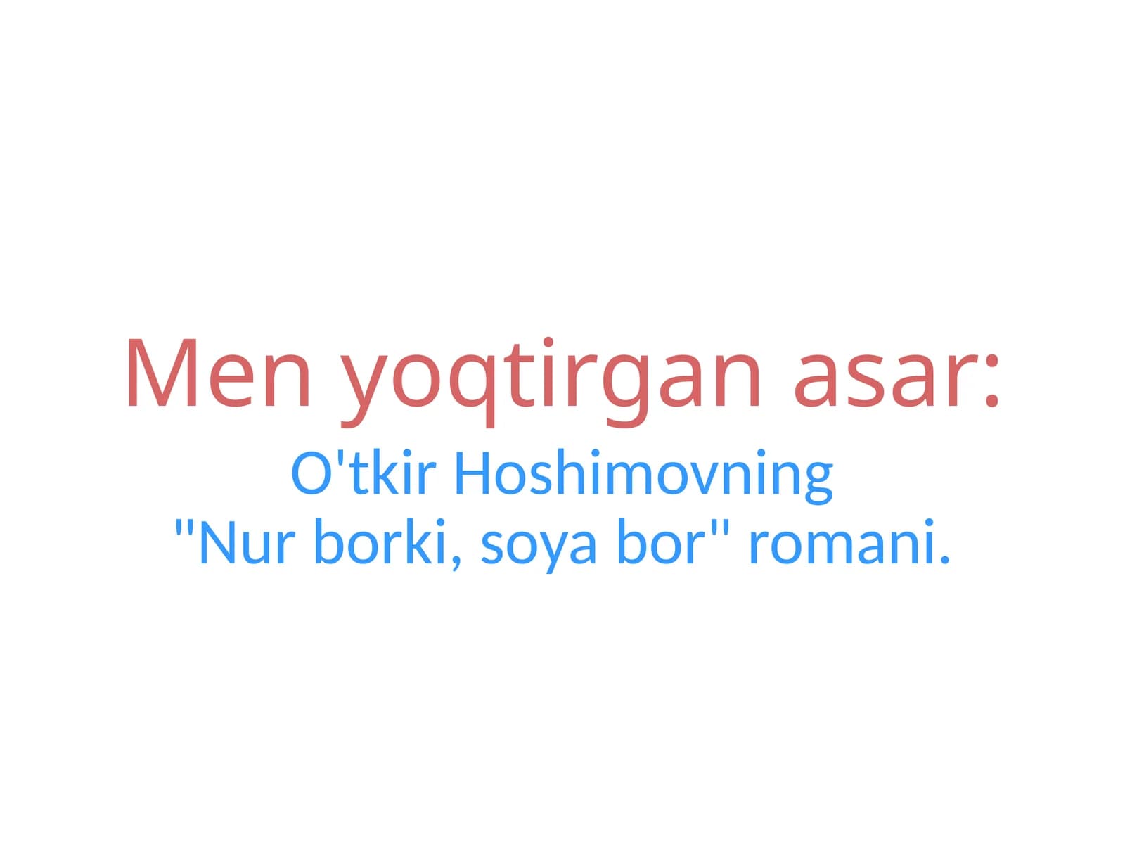 "Nur borki, soya bor" romani
