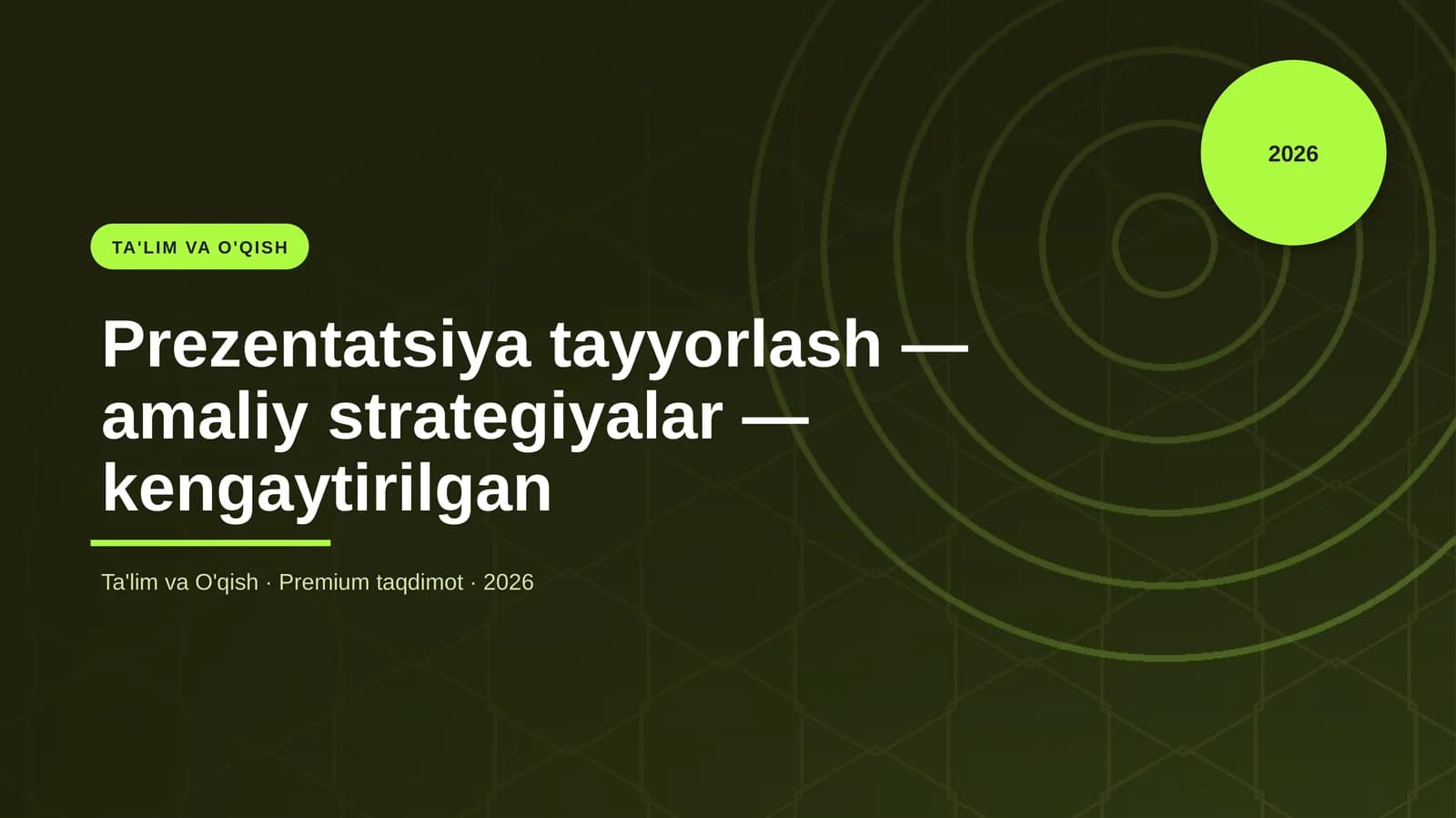 Prezentatsiya tayyorlash — amaliy strategiyalar — kengaytirilgan