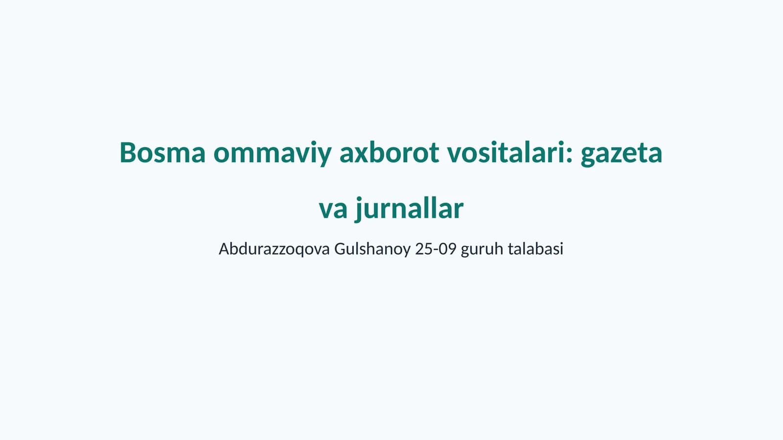 Bosma ommaviy axborot vositalari: gazeta va jurnallar