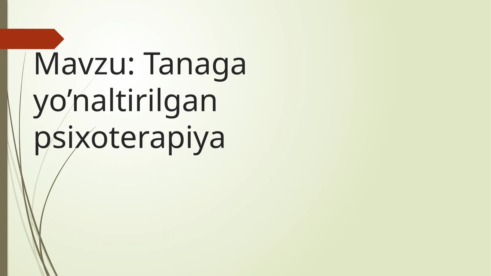 Tanaga yo’naltirilgan psixoterapiya