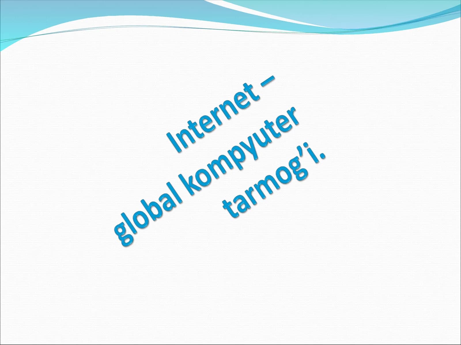 Internet nima?