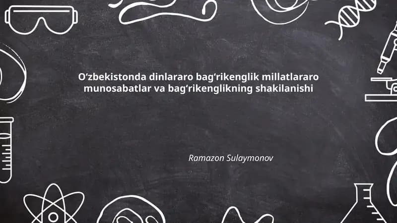 Oʻzbekistonda dinlararo bagʻrikenglikning tarixiy ildizlari