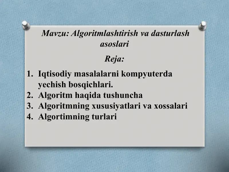 Algoritmlashtirish va dasturlash asoslari