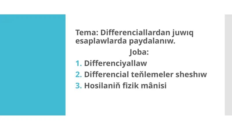 Differenciallardan juwıq esaplawlarda paydalanıw