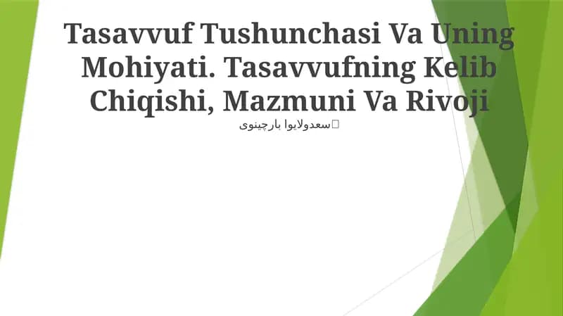 Tasavvuf Tushunchasi Va Uning Mohiyati