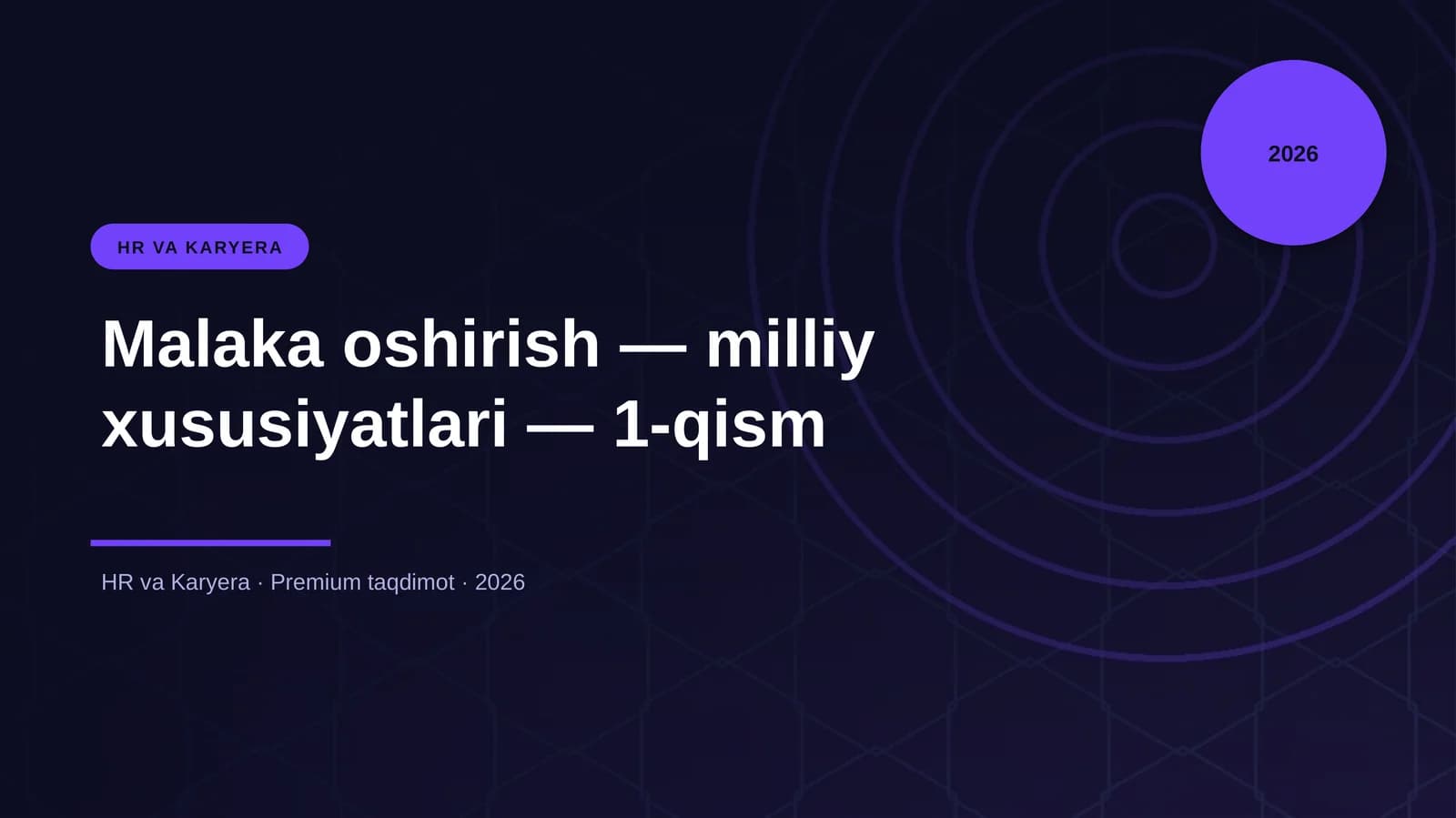 Malaka oshirish — milliy xususiyatlari — 1-qism